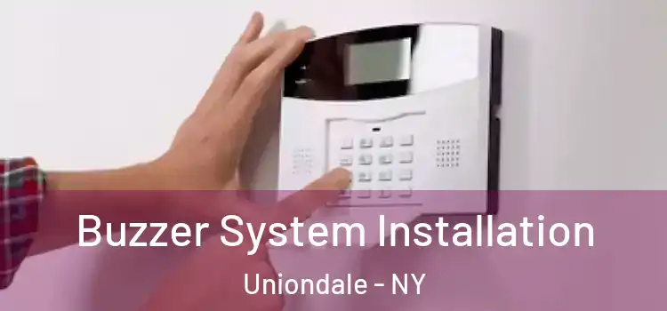 Buzzer System Installation Uniondale - NY