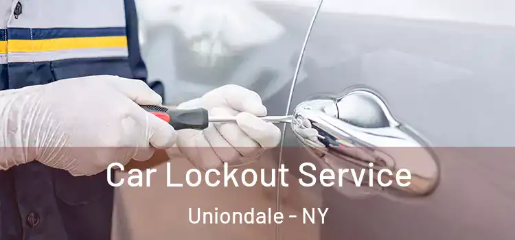 Car Lockout Service Uniondale - NY
