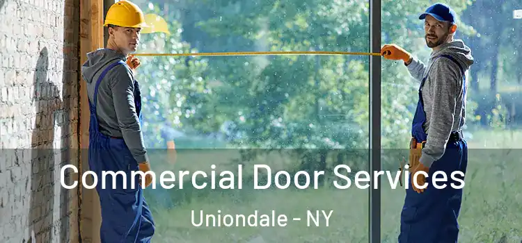 Commercial Door Services Uniondale - NY