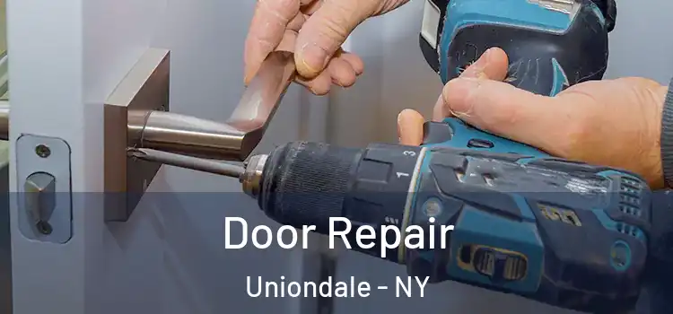 Door Repair Uniondale - NY