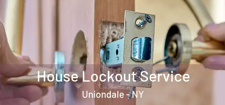 House Lockout Service Uniondale - NY