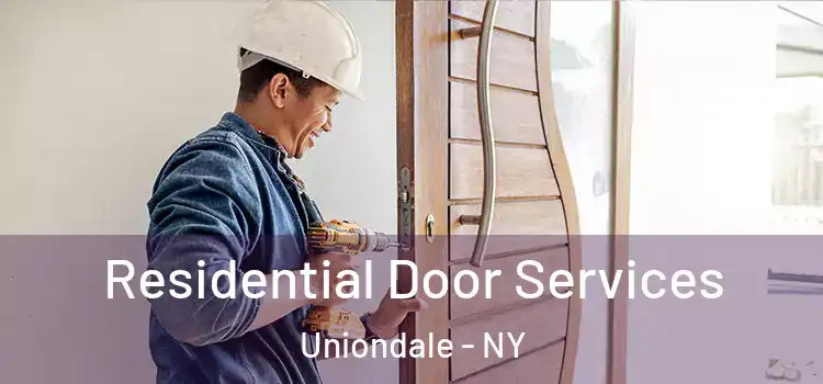 Residential Door Services Uniondale - NY