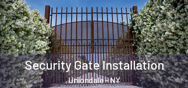 Security Gate Installation Uniondale - NY