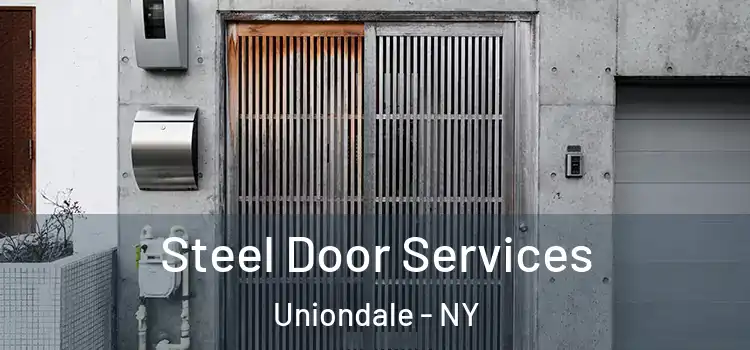 Steel Door Services Uniondale - NY